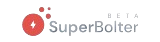 SuperBolter