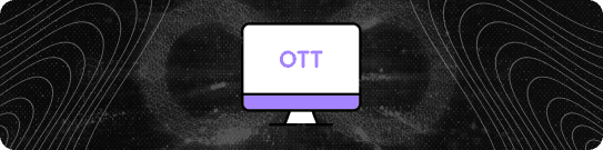 An OTT Platform